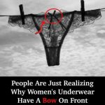 The Secret Reason Bows on Women’s Underwear Have Everyone Talking